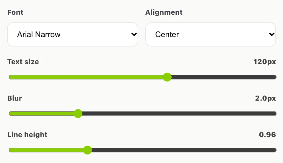 Font set to Arial Narrow, Alignment Center, Text size 120px, Blur 2.0px and Line height 0.96